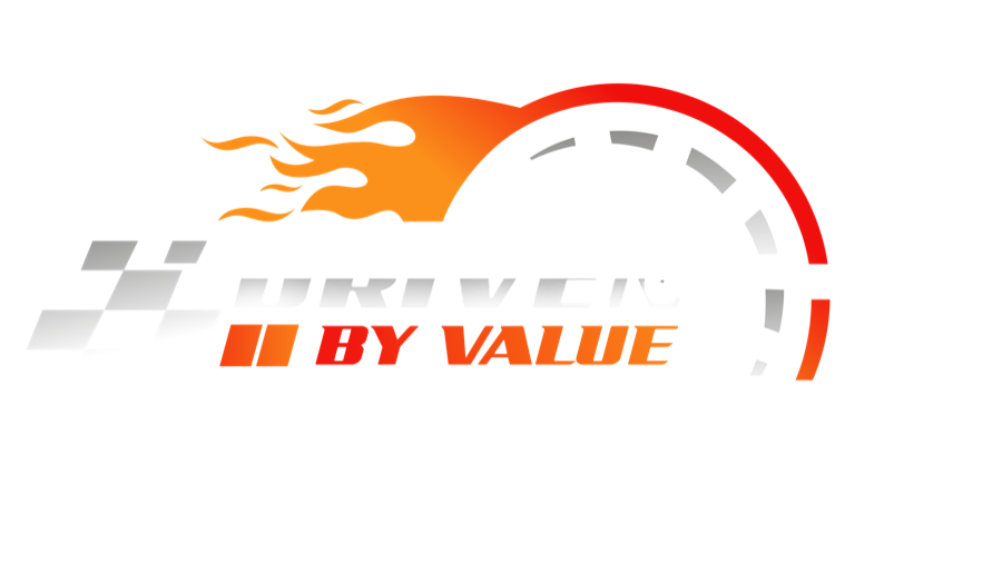 Driven by Value